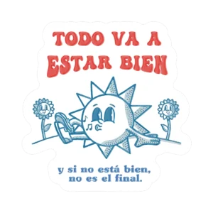 Todo va a estar bien – Vinilo blanco + Laca brillante