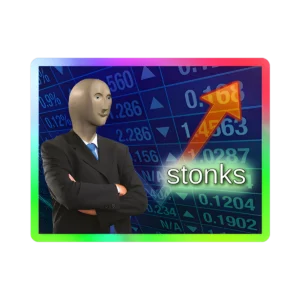 Stonks - Holográfico