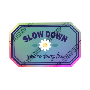 Slowdown - Holográfico